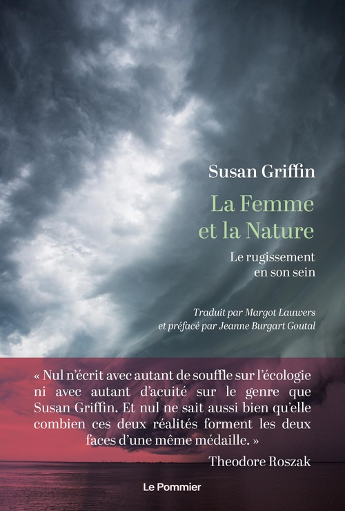 Couverture ebook de La Femme et la Nature : Le rugissement en son sein, de Susan Griffin, Margot Lauwers