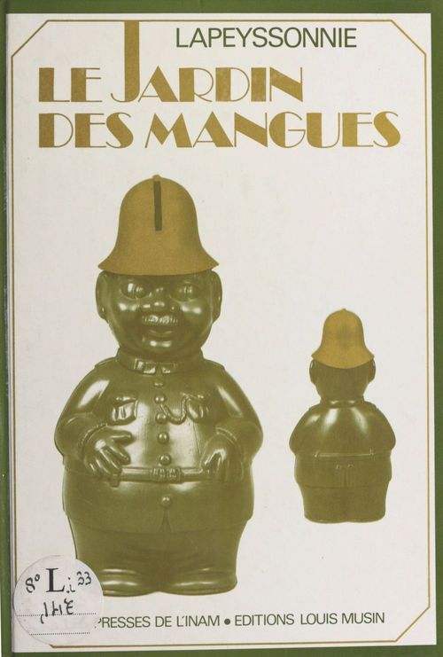 Couverture ebook de Le jardin des mangues : chronique d'un temps perdu, de Leon Lapeyssonnie