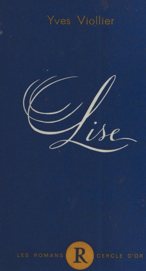 Couverture ebook de Lise, de Yves Viollier