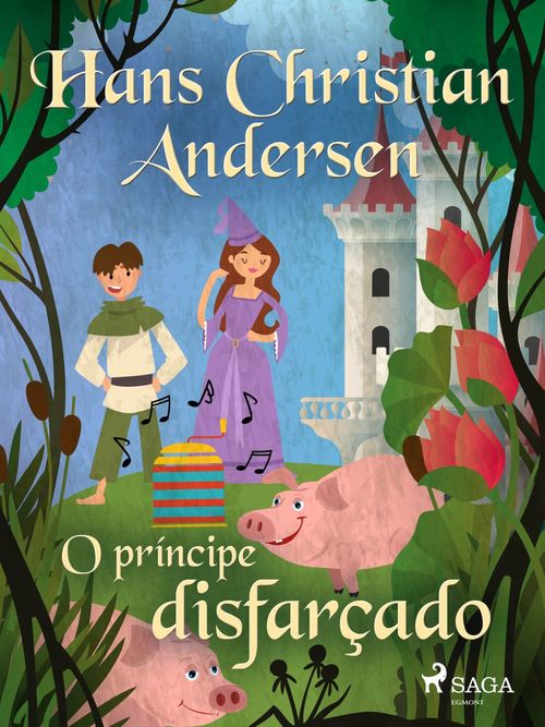Couverture ebook de O príncipe disfarçado, de Hans Christian Andersen