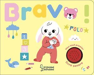 Couverture ebook de Mon tout premier livre son - Bravo !, de Raphaëlle Michaud