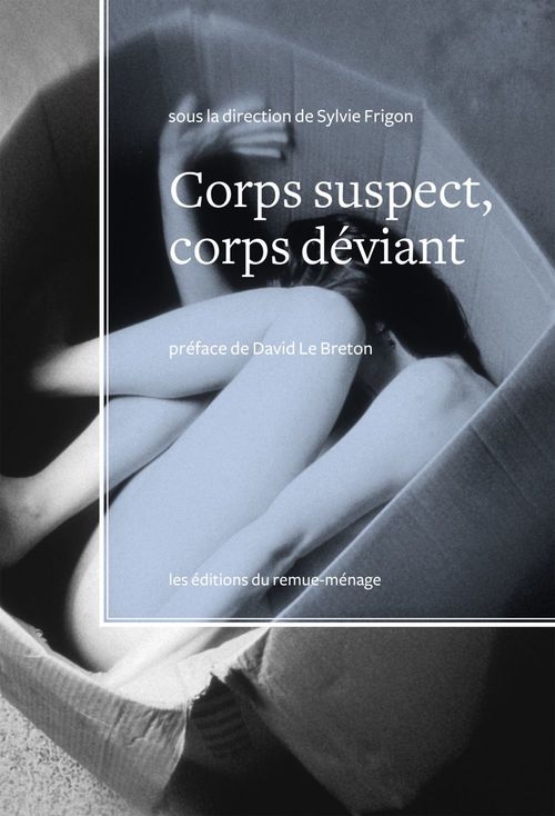ebook cover of Corps suspect, corps déviant, by Sylvie Frigon