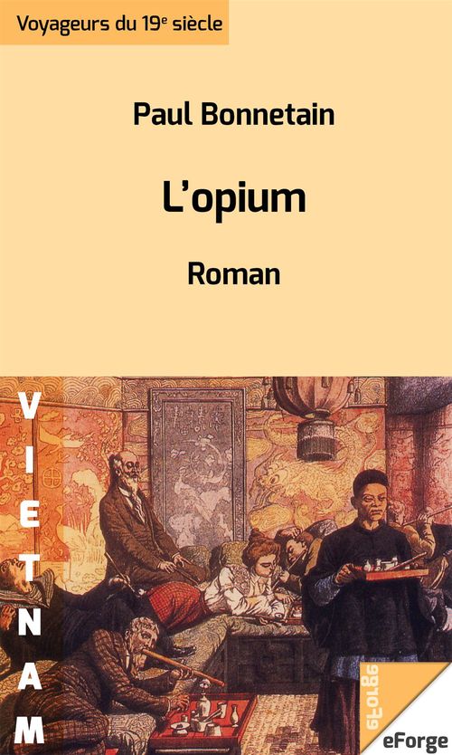ebook cover of L'opium, by Paul Bonnetain