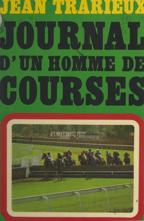 ebook cover of Journal d'un homme de courses, by Jean Trarieux