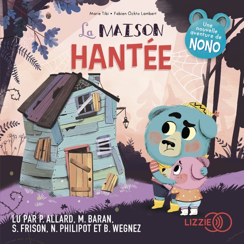 Couverture audiobook de La maison hantée - Dans le bois de Coin joli, de Marie Tibi, Fabien Öckto Lambert