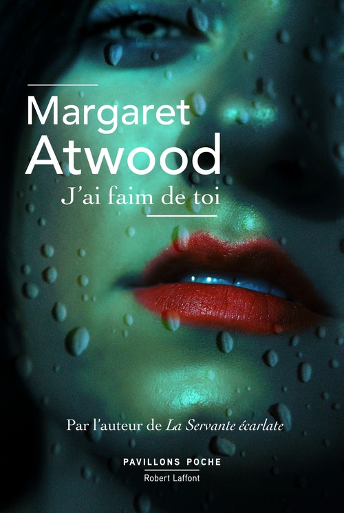 ebook cover of J'ai faim de toi - Nouvelle inédite, by Margaret Atwood