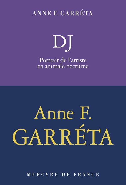ebook cover of DJ. Portrait de l'artiste en animale nocturne, by Anne F. Garréta