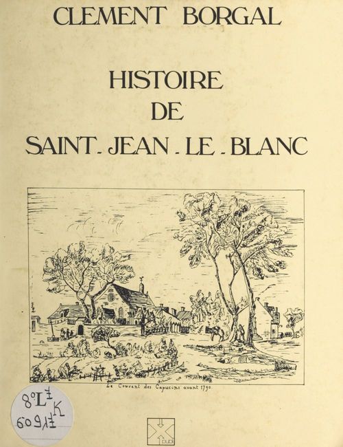 ebook cover of Histoire de Saint-Jean-le-Blanc, by Clement Borgal