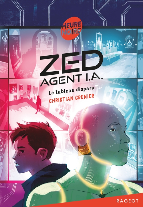 Couverture ebook de Zed, agent I.A. - Le tableau disparu, de Christian Grenier