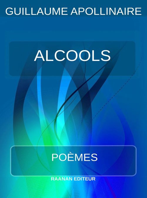 ebook cover of Alcools - poèmes, by Guillaume Apollinair