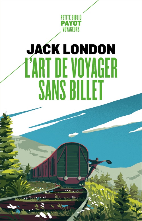 Couverture ebook de L'art de voyager sans billet, de Jack London