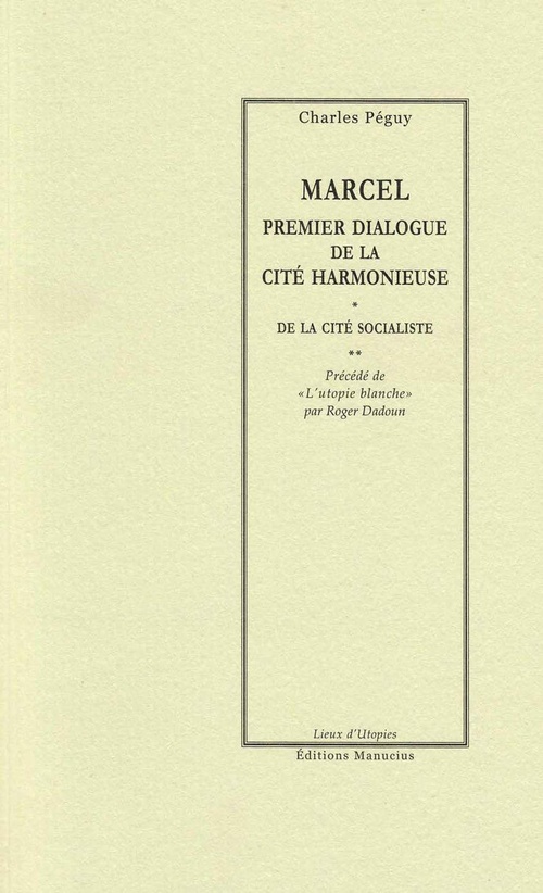 Couverture ebook de Marcel, premier dialogue de la cité harmonieuse, de Charles Péguy