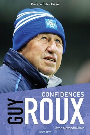 ebook cover of Confidences, by Alain Alexandre, Guy Roux