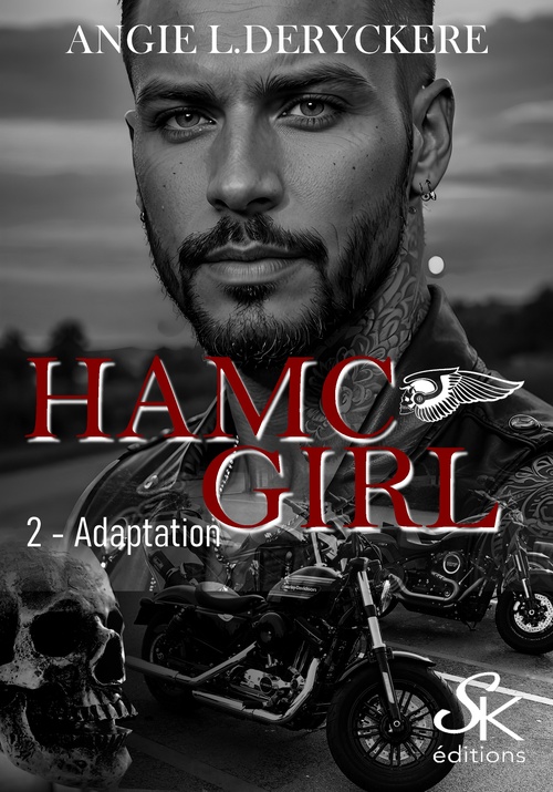 ebook cover of HAMC girl 2, by Angie L. Deryckère