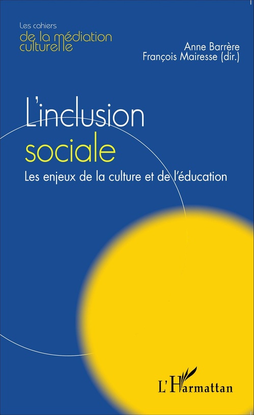ebook cover of L'inclusion sociale, by Anne Barrère, François Mairesse