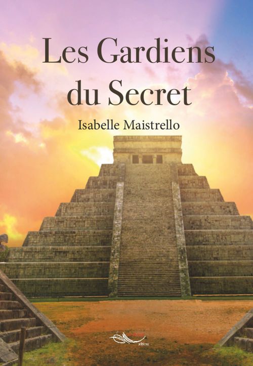 Couverture ebook de Les Gardiens du Secret, de Isabelle Maistrello