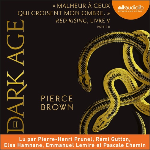 audiobook cover of Dark Age, livre 2  - Red Rising, tome 5, by Pierce Brown