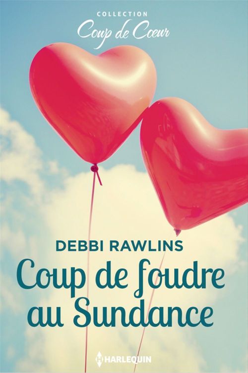 Couverture ebook de Coup de foudre au Sundance, de Debbi Rawlins