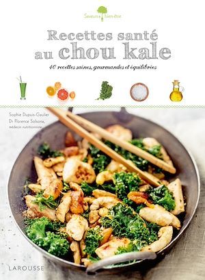 Couverture ebook de Recettes santé au chou kale, de Dr Florence Solsona, Sophie Dupuis-Gaulier