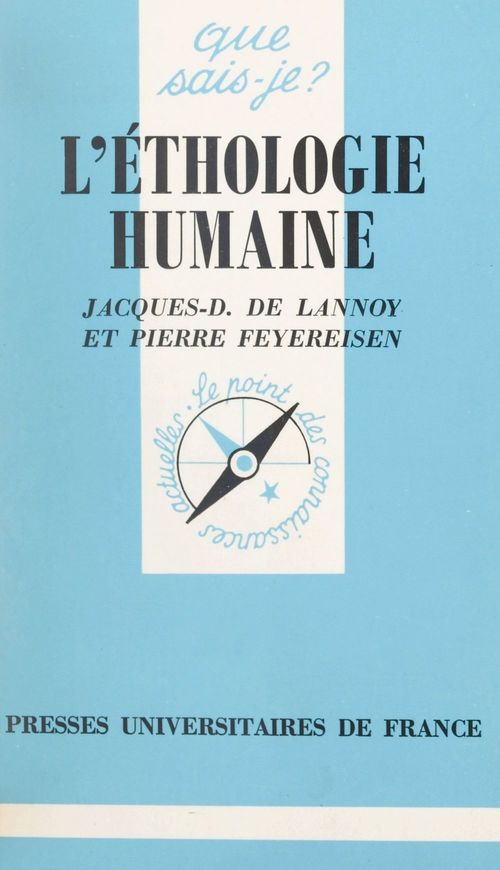 Couverture ebook de L'éthologie humaine, de Pierre Feyereisen, Jacques-Dominique De Lannoy