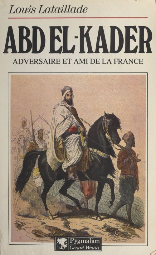 Couverture ebook de Abd El-Kader, de Louis Lataillade