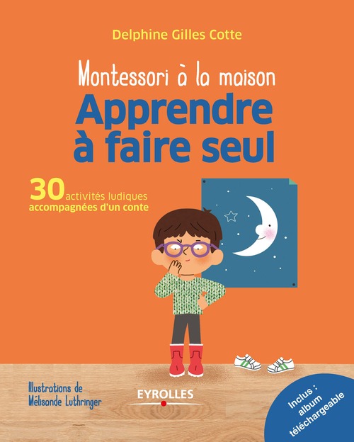 Couverture ebook de Apprendre à faire seul, de Delphine Gilles-cotte