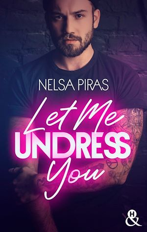 Couverture ebook de Let Me Undress You, de Nelsa Piras