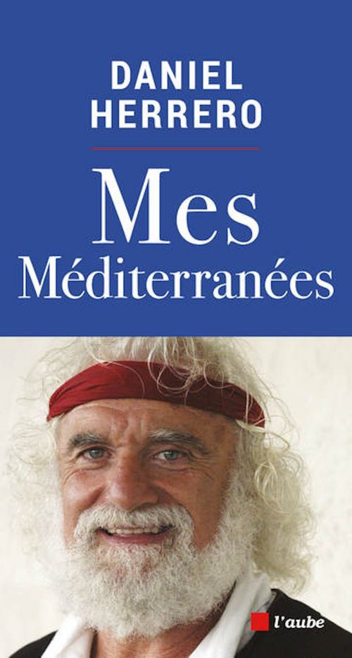 ebook cover of Mes Méditerranées, by Daniel Herrero