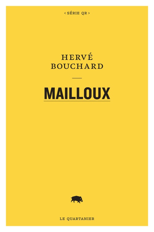 Couverture ebook de Mailloux, de Hervé Bouchard