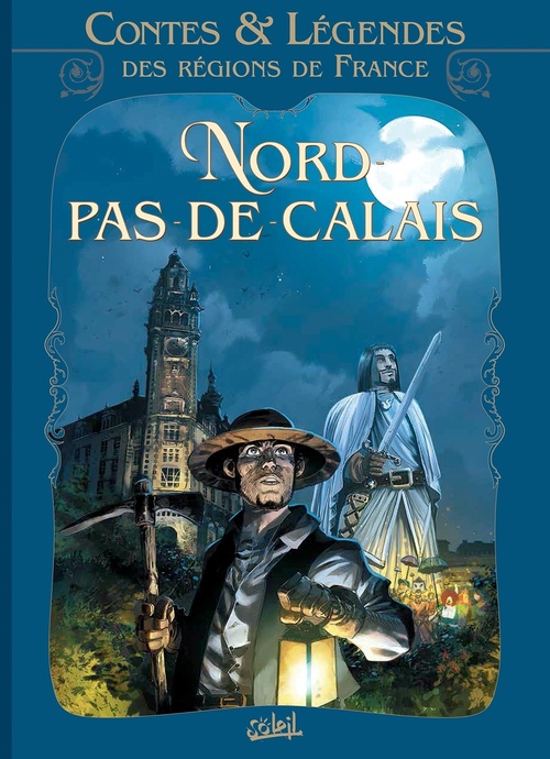ebook cover of Contes et légendes des régions de France T03 - Nord Pas-de-Calais, by Antoine Ozanam