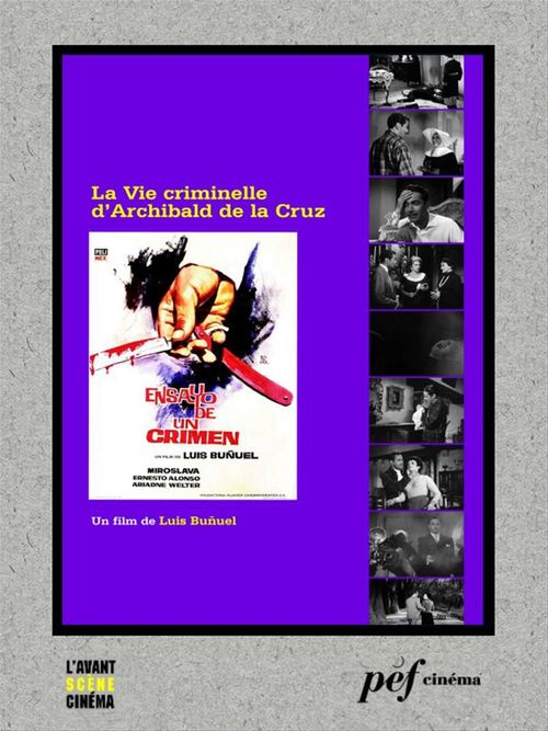 Couverture ebook de La Vie criminelle d'Archibald de La Cruz - Scénario du film, de Eduardo Ugarte, Luis Bunuel