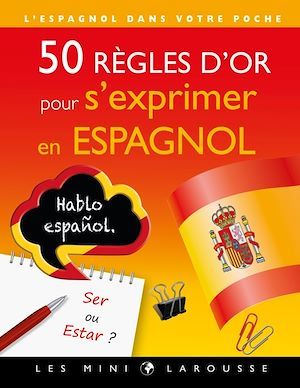 Couverture ebook de 50 règles d'or pour s'exprimer en espagnol, de Carine Vincent