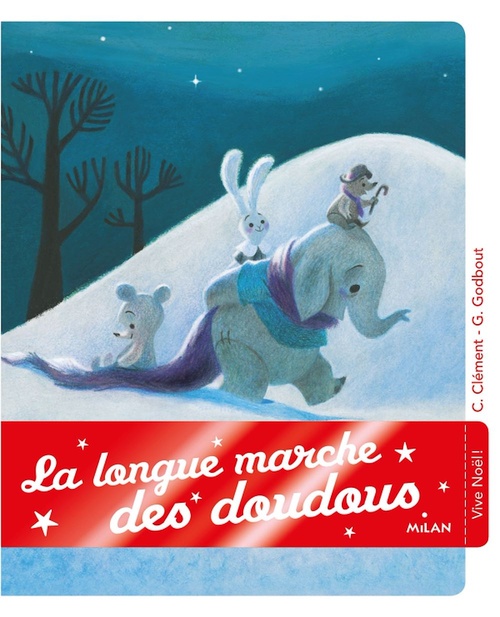 ebook cover of La longue marche des doudous, by Claire Clément