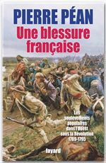 ebook cover of Une blessure française, by Pierre Péan