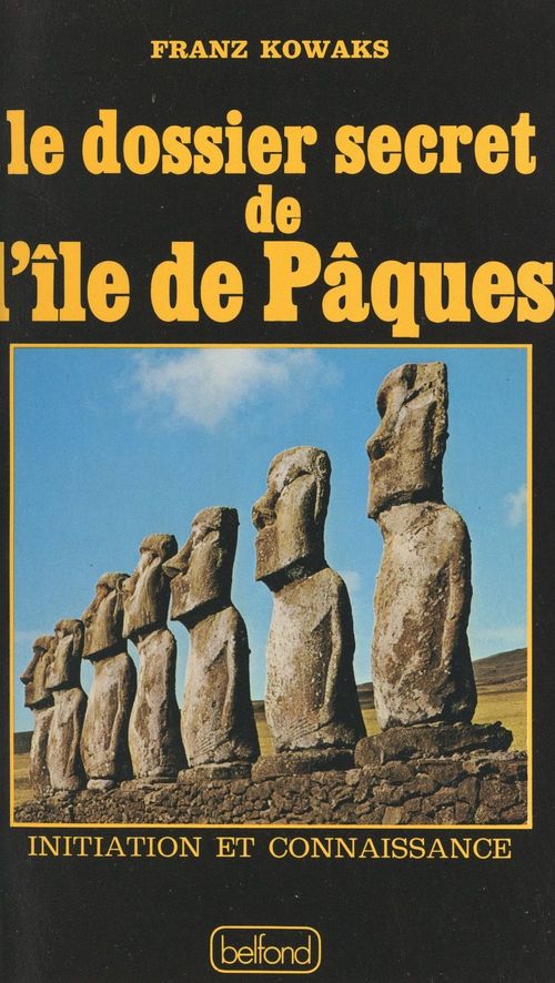 ebook cover of Le dossier secret de l'île de Pâques, by Franz Kowaks