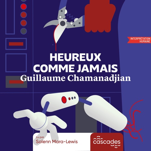 Couverture audiobook de Heureux comme jamais, de Guillaume Chamanadjian
