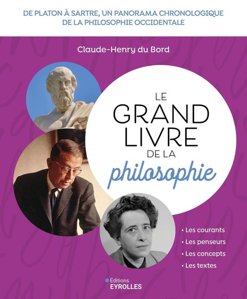 Couverture ebook de Le grand livre de la philosophie, de Claude-Henry  du Bord