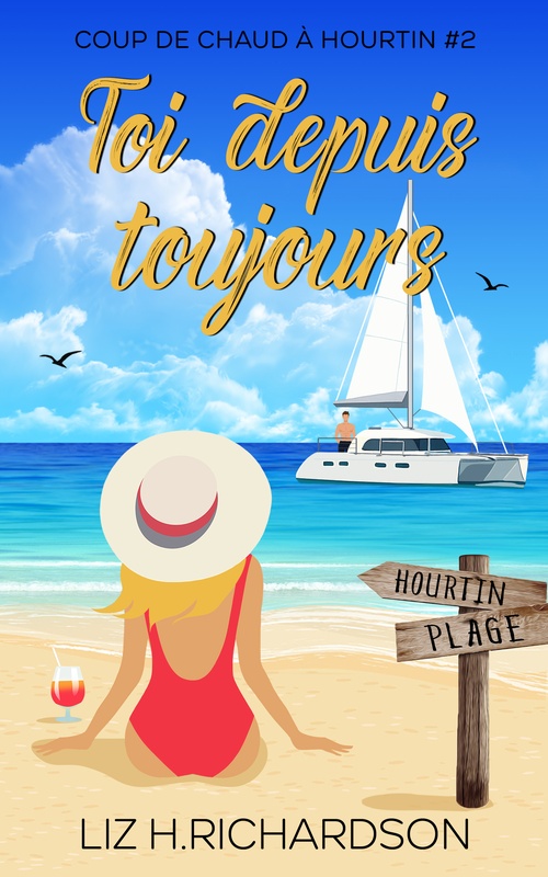 ebook cover of Toi depuis toujours, by Liz  H. Richardson