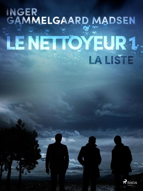 Couverture ebook de Le Nettoyeur 1 : La Liste, de Inger Gammelgaard Madsen
