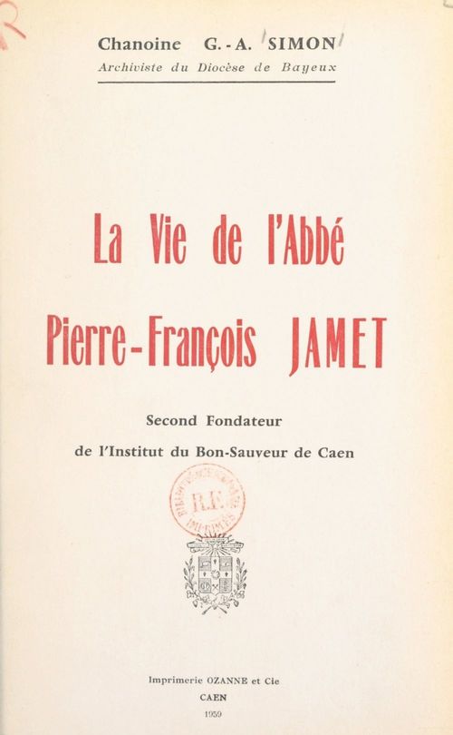 ebook cover of La vie de l'abbé Pierre-François Jamet, by Georges-Abel Simon