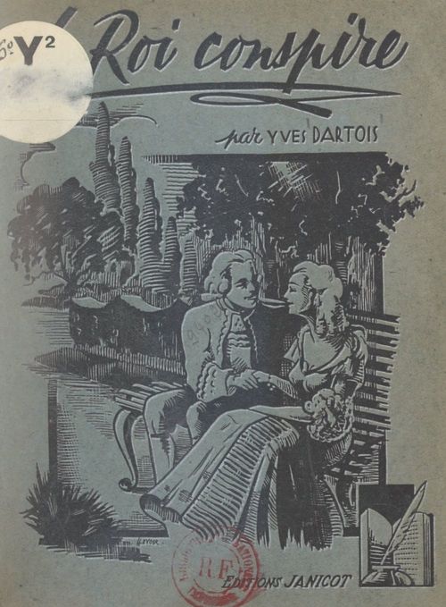 Couverture ebook de Le roi conspire, de Yves Dartois