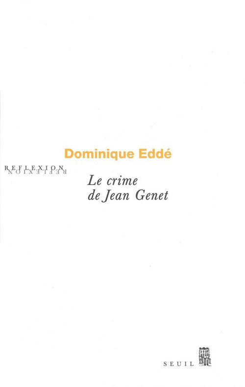 ebook cover of Le Crime de Jean Genet, by Dominique Eddé