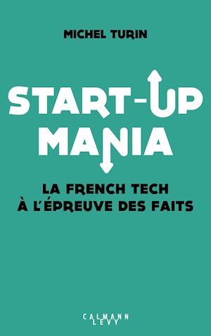 ebook cover of Start-up mania, by Michel Turin