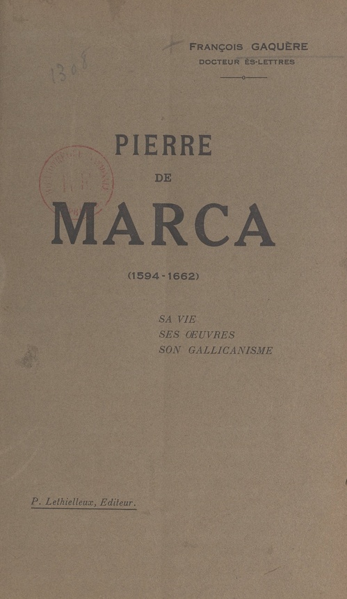 Couverture ebook de Pierre de Marca (1594-1662), de Francois Gaquere