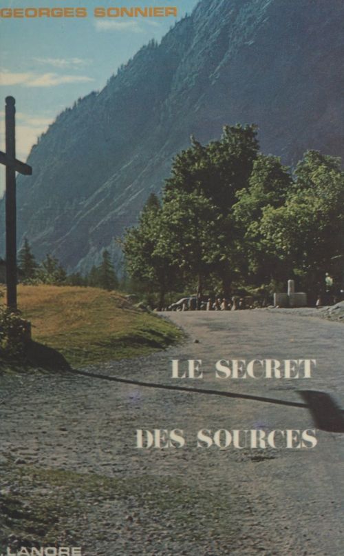 Couverture ebook de Le secret des sources, de Georges Sonnier