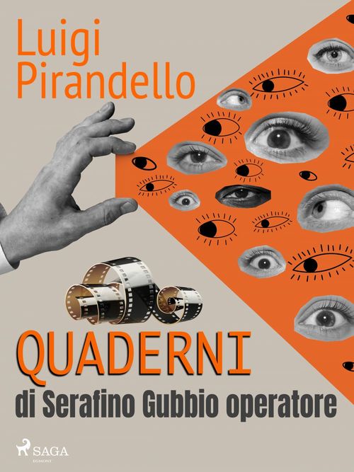 ebook cover of Quaderni di Serafino Gubbio operatore, by Luigi Pirandello