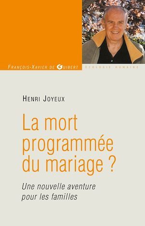 Couverture ebook de La mort programmée du mariage ?, de Pr Henri Joyeux