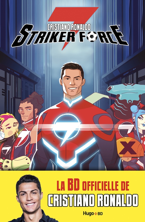 ebook cover of Striker force 7 - tome 1, by Cristiano Ronaldo