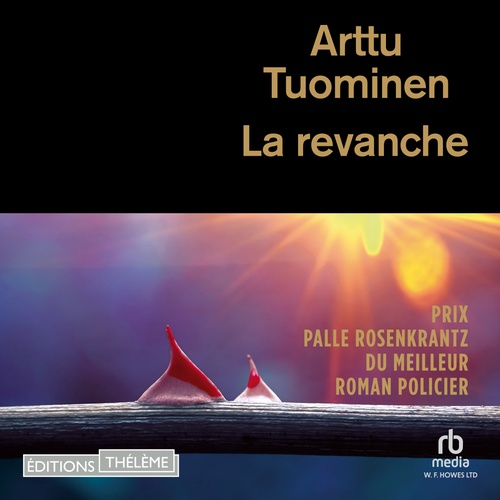 audiobook cover of La Revanche, by Arttu Tuominen