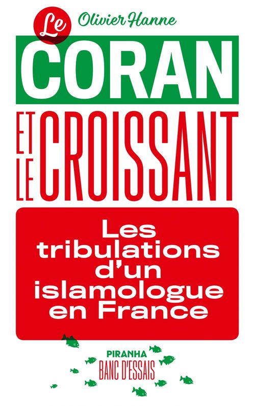 ebook cover of Le coran et le croissant, by Olivier Hanne
